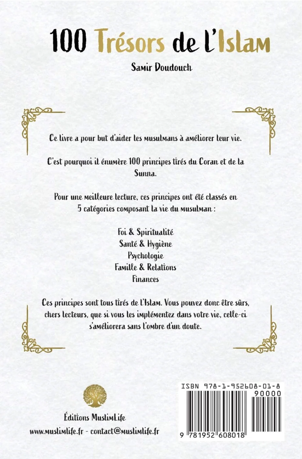 100 Trésors de l'Islam - Principes du Coran et de la Sunna pour une vie meilleure de Samir Doudouch - Édition MuslimLife - Image 2