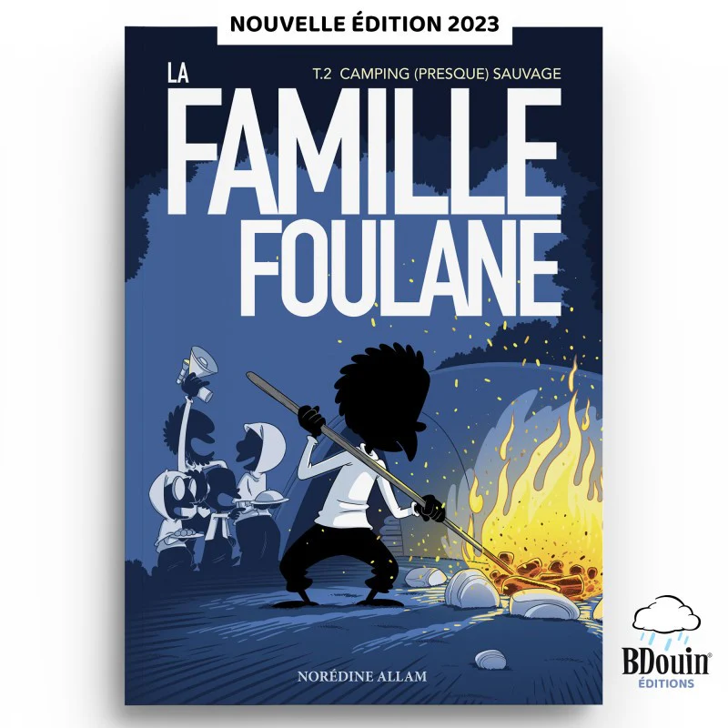 La Famille Foulane (Tome 2) : Camping (presque) sauvage - Image 5