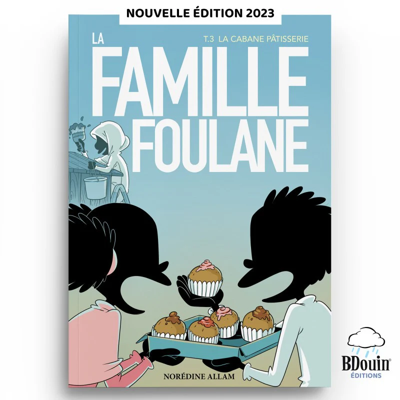 La Famille Foulane (Tome 3) : La cabane pâtisserie - Bdouin Éditions - Image 5