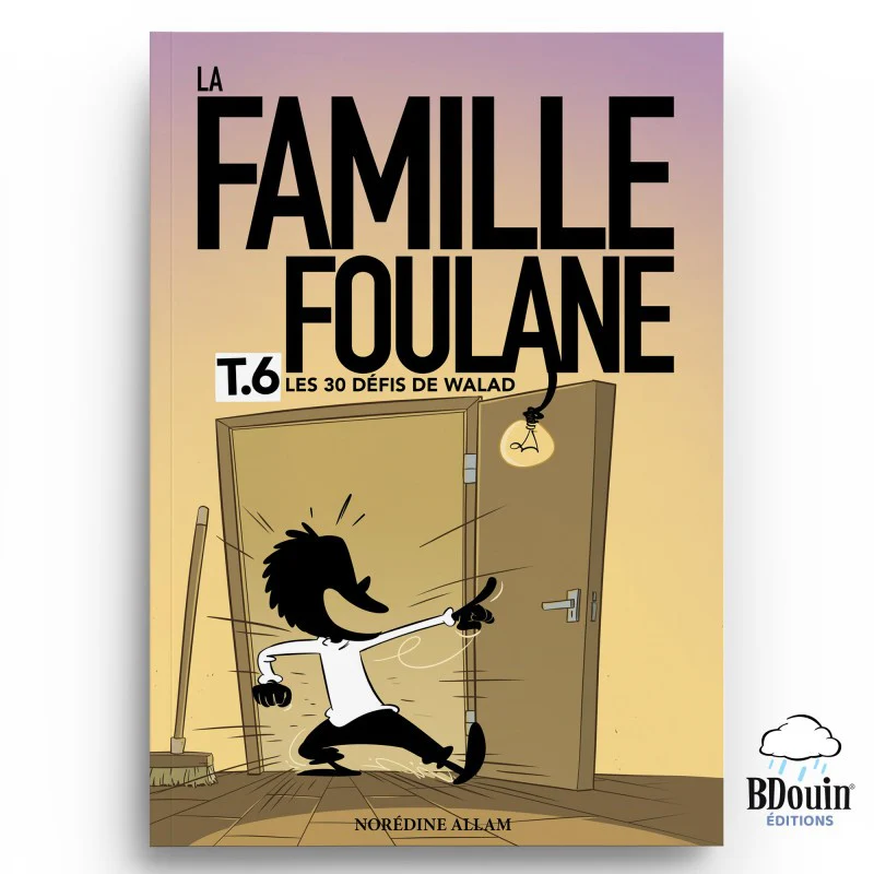La Famille Foulane (Tome 6) : Les 30 défis de Walad - Bdouin Éditions - Image 5