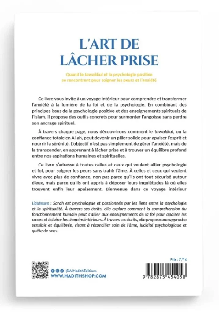L’art de lâcher prise – Tawakkul & psychologie positive de Sarah Daghari – Éditions Al-Hadîth - Image 2