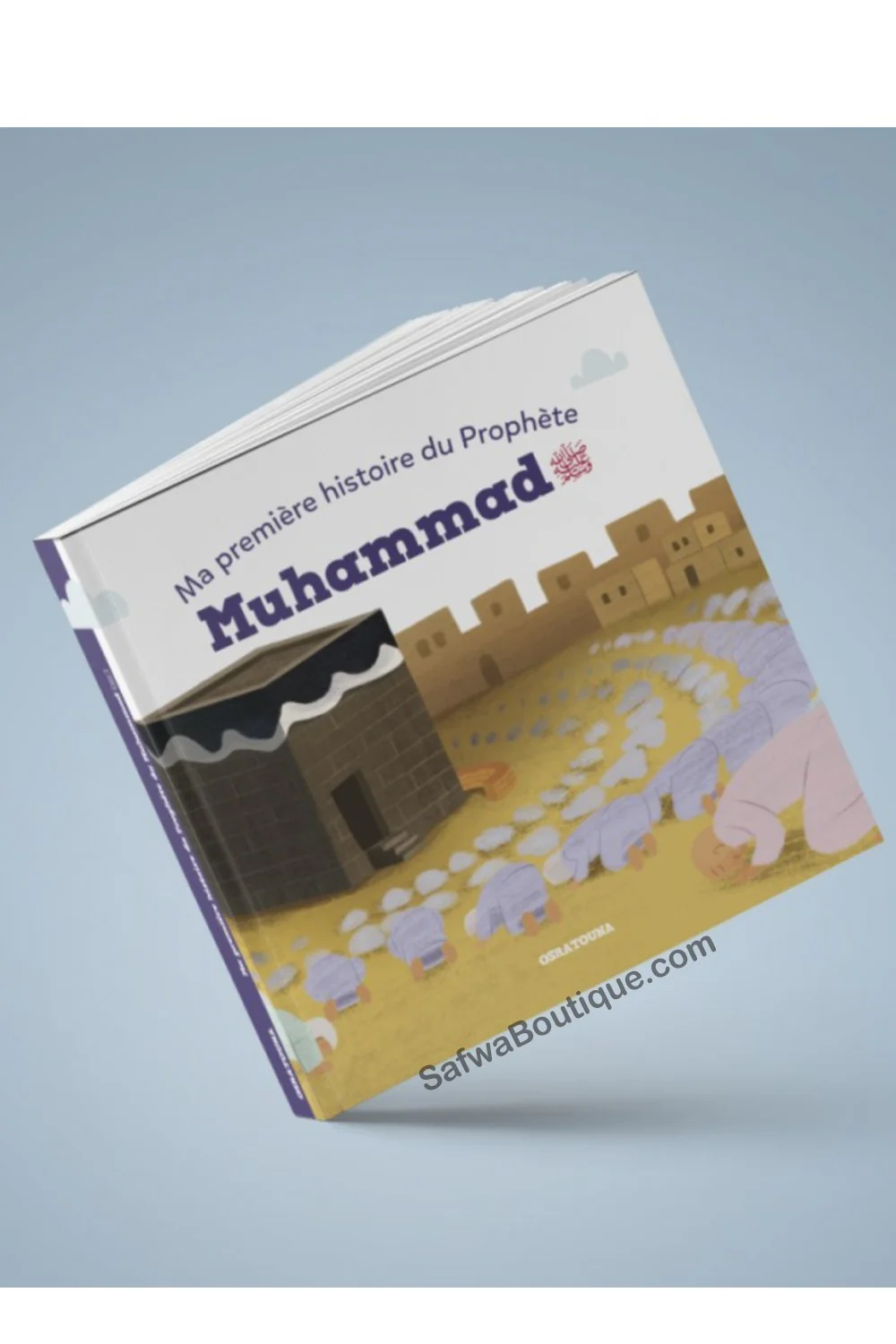 Ma première histoire du Prophète Muhammad (PSBL)  - Osratouna - Image 4